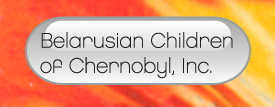 Link to Belarusian Children of Chernoble, Inc.